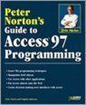 Peter Norton's Guide to Access 97 Programming