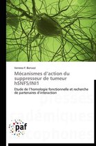 M�canismes D Action Du Suppresseur de Tumeur Hsnf5/Ini1