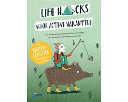 Life hacks voor actieve vakanties