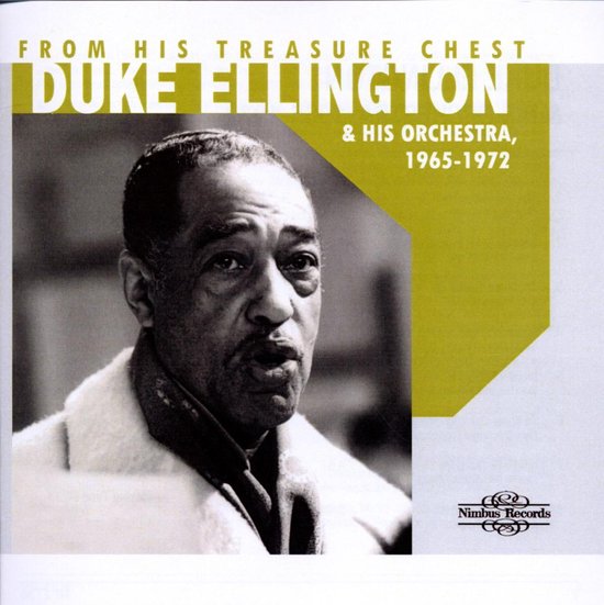 Performances From His Treasure Chest 1965, Duke Ellington & His