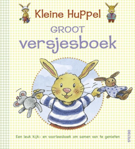Cover van het boek 'Kleine Huppel groot versjesboek' van  *