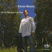 Kieron Means - As Far As My Eyes Can See (CD)