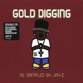 Gold Digging (As Sampled By Jay-z)
