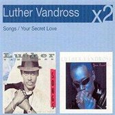Songs / Your Secret Love