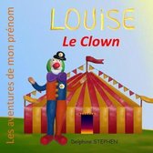 Louise le Clown