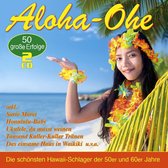 Aloha-Ohe - Die 50 Schonsten Hawaii-Schlager
