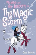 Phoebe and Her Unicorn 6 - Phoebe and Her Unicorn in the Magic Storm