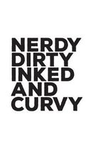 Nerdy Dirty Inked And Curvy
