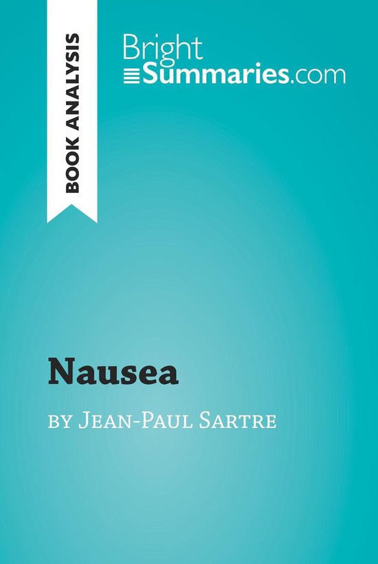 BrightSummaries.com - Nausea by Jean-Paul Sartre (Book Analy ... - cover