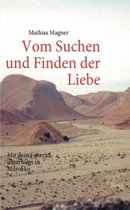 Vom Suchen und Finden der Liebe