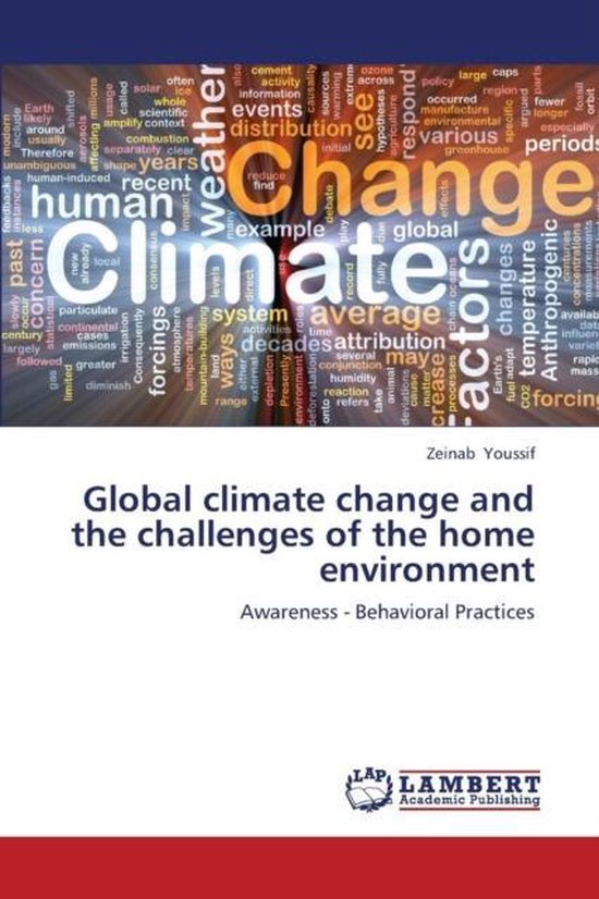 Global climate change and the challenges of the home environment ...
