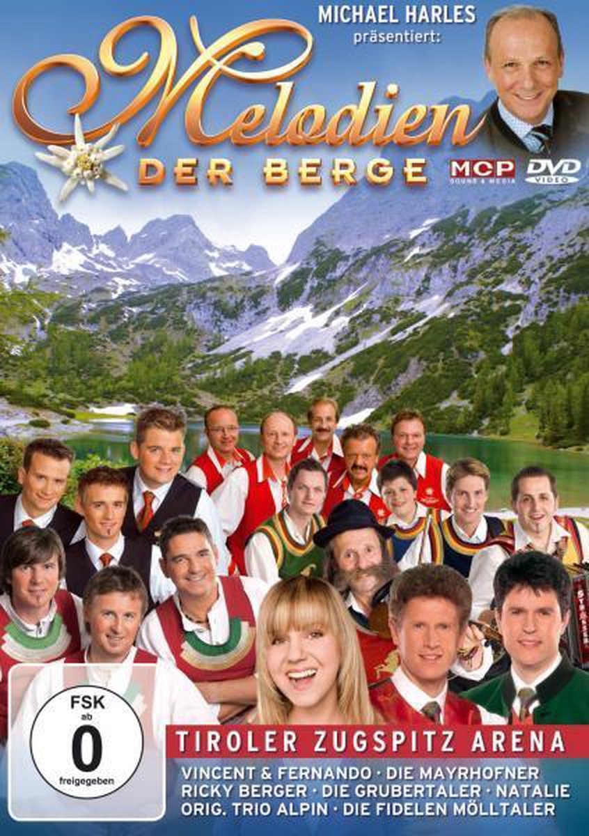 Melodien Der Berge - Tiroler Zugspi