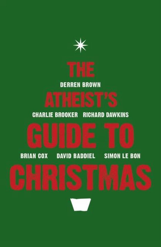 Boekomslag met de titel 'The Atheist's Guide to Christmas' in rode letters op een groene kerstboomachtergrond.