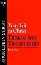 Dfd1 Your Life in Christ
