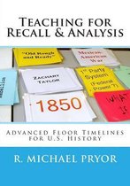 Teaching for Recall & Analysis