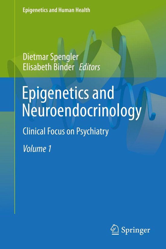 Epigenetics and Human Health - Epigenetics and Neuroendocrin ... - cover