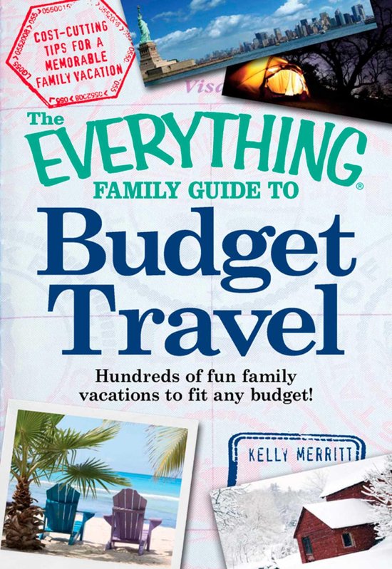 The Everything Family Guide to Budget Travel - cover