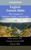 Parallel Bible Halseth English 2366 - English Danish Bible - The Gospels VI - Matthew, Mark, Luke & John