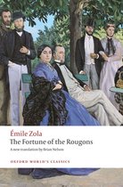 Oxford World's Classics - The Fortune of the Rougons
