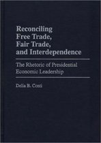 Reconciling Free Trade, Fair Trade, and Interdependence