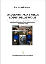Viaggi nella Loggia delle Puglie 0 - VIAGGIO IN ITALIA E NELLA LOGGIA DELLE PUGLIE
