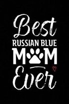 Best Russian Blue Mom Ever