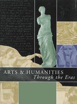 Arts & Humanities Through the Eras