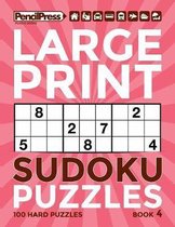 Large Print Sudoku Puzzles Book 4