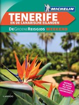 De groene reisgids weekend  -   Tenerife en de Canarische eilanden