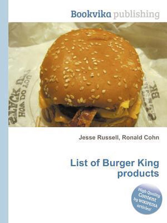 List of Burger King Products 9785510950212 Boeken