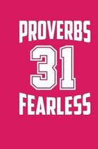 Proverbs 31 Fearless
