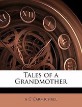 Tales of a Grandmother