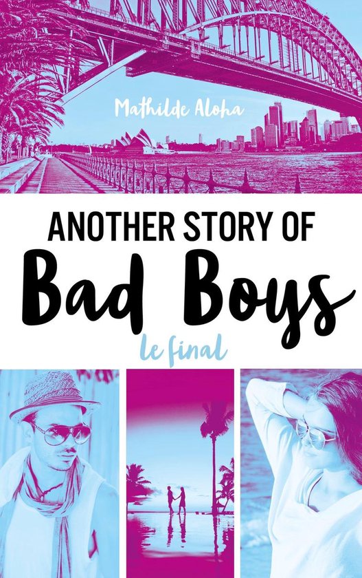 Another story of bad boys - Le final - cover