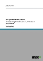 Die Sprache Martin Luthers