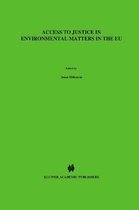 Access to Justice in Environmental Matters in the EU