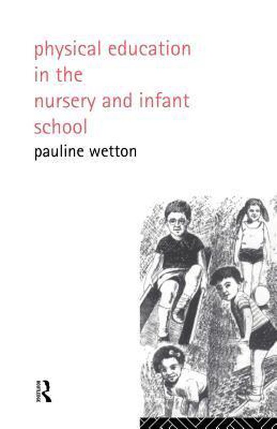 Physical Education in Nursery and Infant Schools - cover