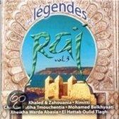 Les Legendes du Rai Vol. 3