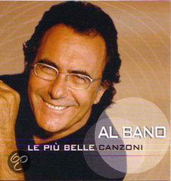 Al Bano Le Piu' Belle Canzoni Di Al (ita), Al Bano CD (album) Muziek bol Al Bano Le Piu' Belle Canzoni Di Al (ita), Al Bano CD (album) Muziek bol