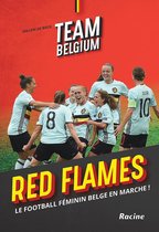 Team Belgium, Red Flames : le Football Feminin Belg... | Book