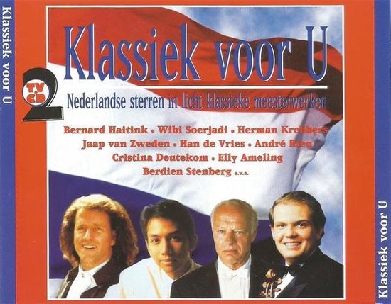 Albumhoes met Nederlandse vlag en de tekst 'Klassiek voor U' en vier mannen, waarvan één een viool vasthoudt.