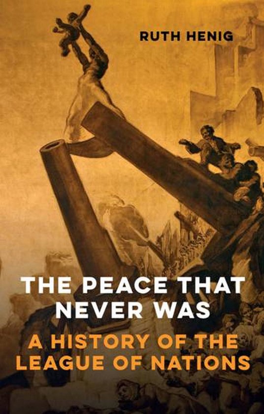 Makers of the Modern World - The Peace That Never Was