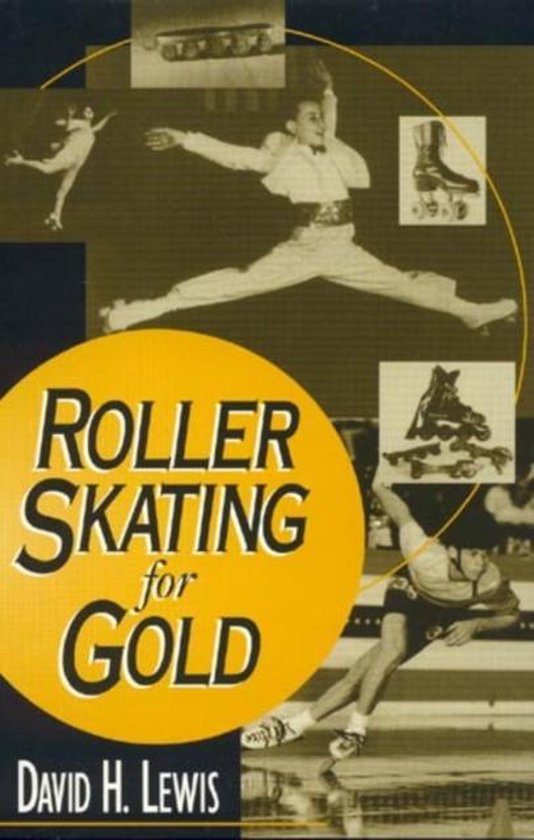 American Sports History Series- Roller Skating for Gold - cover