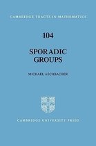 Cambridge Tracts in MathematicsSeries Number 104- Sporadic Groups