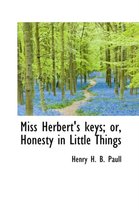 Miss Herbert's Keys; Or, Honesty in Little Things