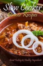 Slow Cooker Dinner Recipes