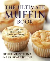 Ultimate Cookbooks - The Ultimate Muffin Book