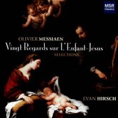 Messiaen: Vingt Regards sur L'Enfant-Jésus (Selections)