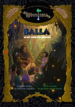 De Kronieken van Ubuntopia 1 - Balla en het Woud der Legenden