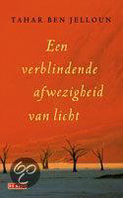 9789044500592 - Verblindende Afwezigheid Van Licht