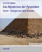 Das Mysterium der Pyramiden